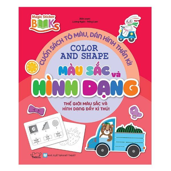 Cuốn Sách Tô Màu Dán Hình Thần Kì - Màu Sắc Và Hình Dáng