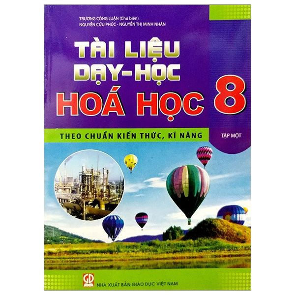 Tài Liệu Dạy Và Học Hóa Học - Lớp 8 - Tập 1 - Tái Bản 2021