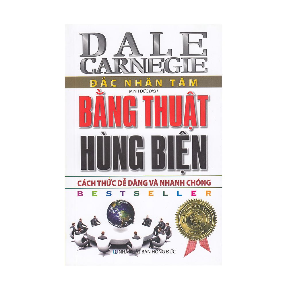 Đắc Nhân Tâm Bằng Thuật Hùng Biện (NS Minh Lâm)