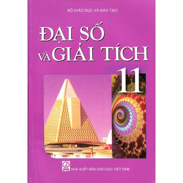 Đại Số Và Giải Tích Lớp 11 (Tái Bản 2020)