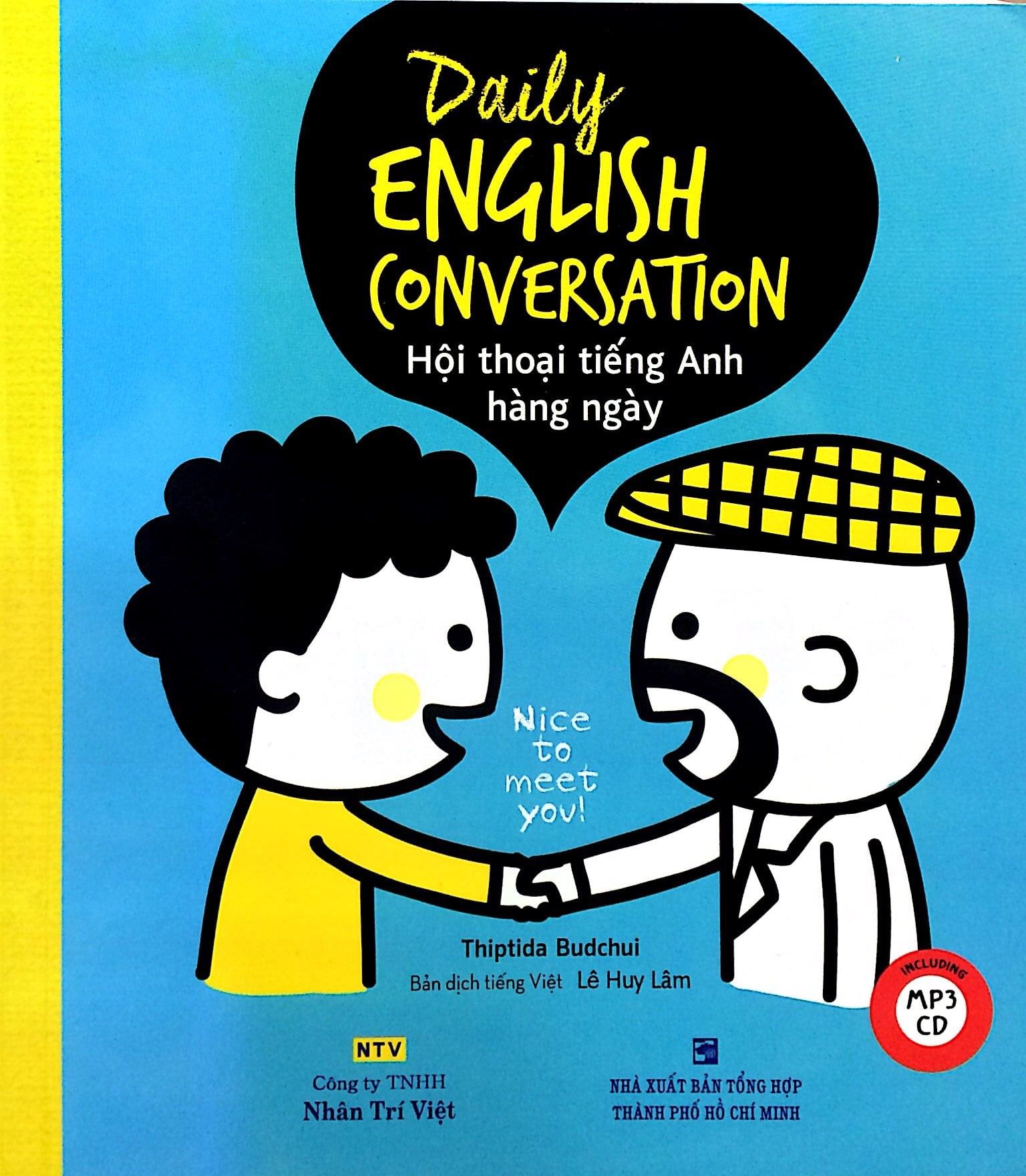 Daily English conversation - hội thoạt tiếng Anh hàng ngày