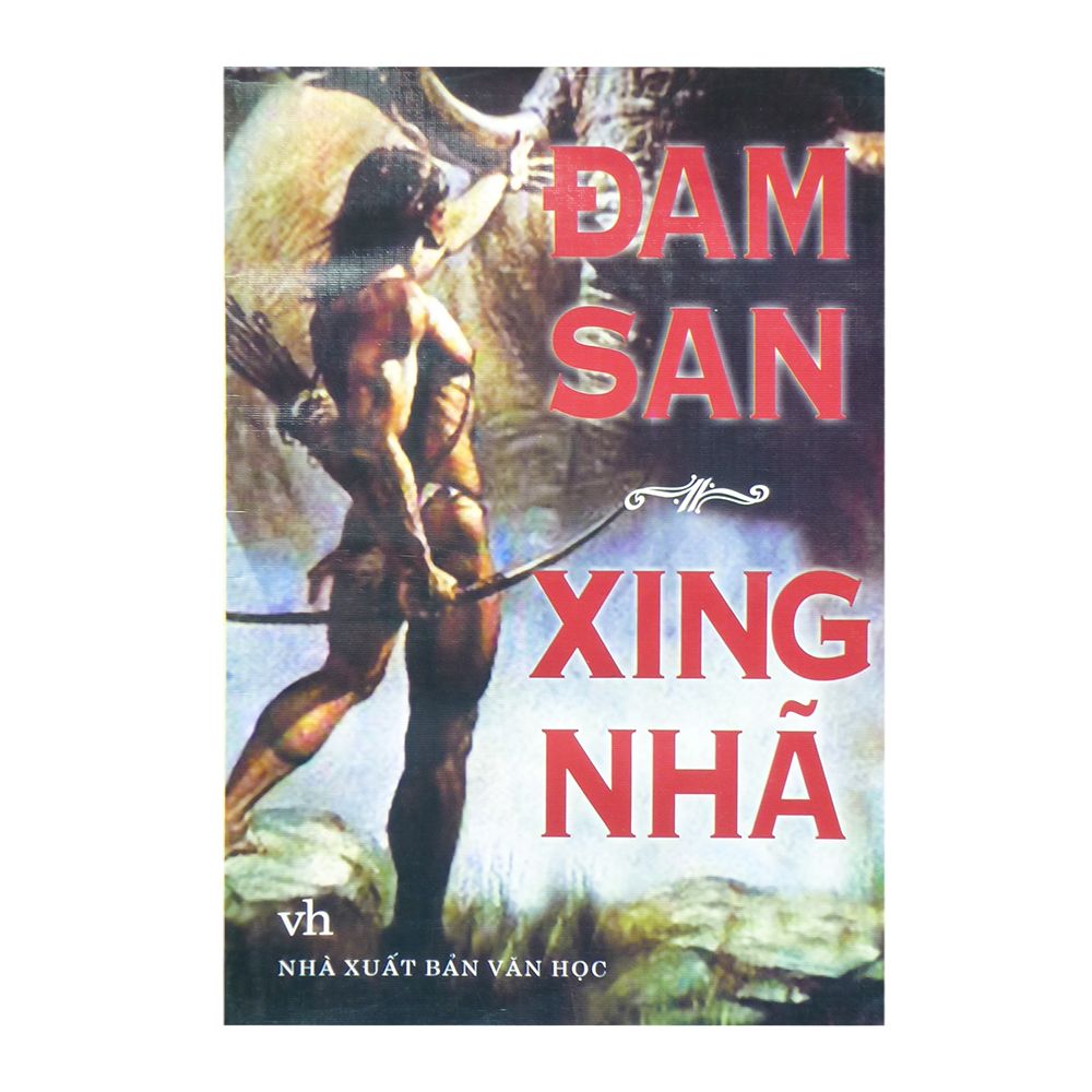 Đam San - Xing Nhã