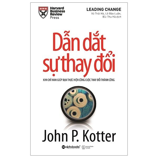 Dẫn Dắt Sự Thay Đổi (Tái Bản 2020)