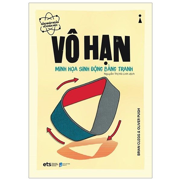 Dẫn Nhập Ngắn Về Khoa Học - Vô Hạn: Minh Họa Sinh Động Bằng Tranh