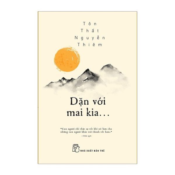 Dặn Với Mai Kia...