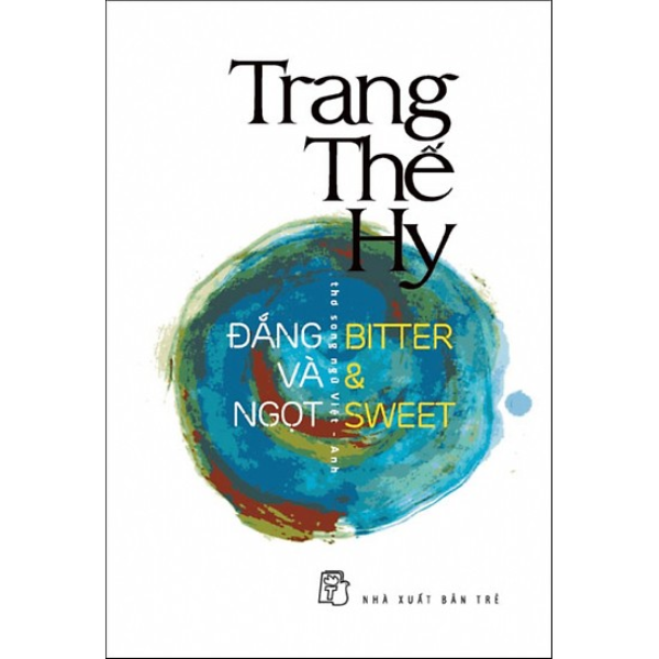 Đắng Và Ngọt