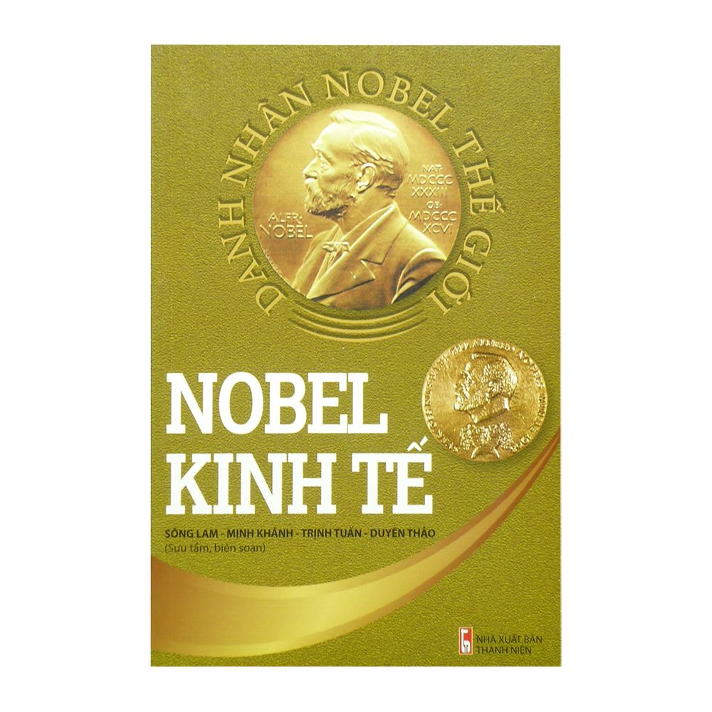 Danh Nhân Nobel Thế Giới - Nobel Kinh Tế