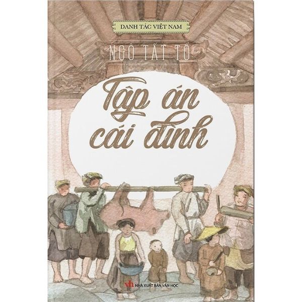 Danh Tác Việt Nam - Tập Án Cái Đình