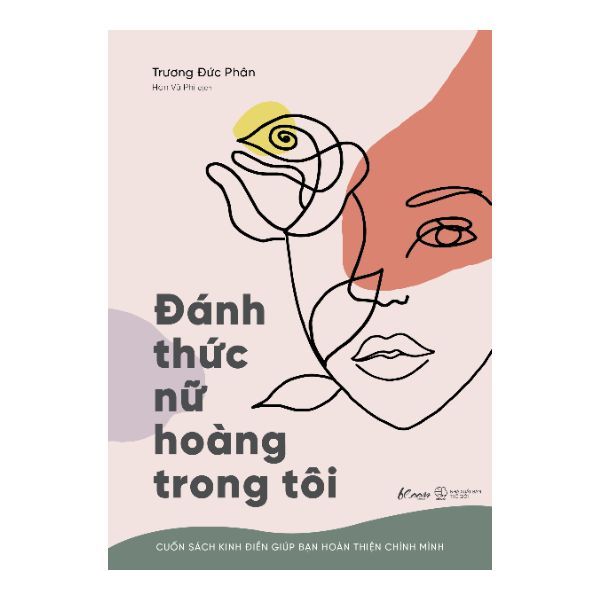 Đánh Thức Nữ Hoàng Trong Tôi