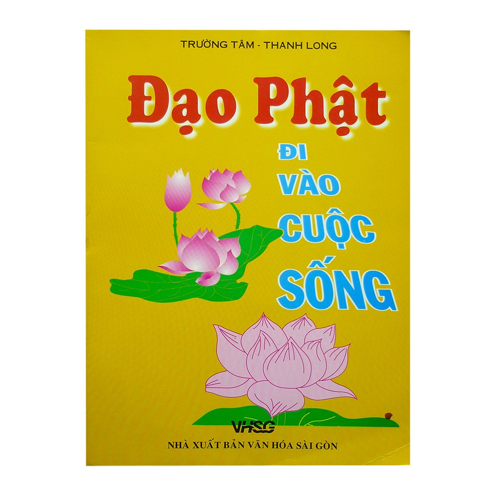 Đạo Phật Đi Vào Cuộc Sống