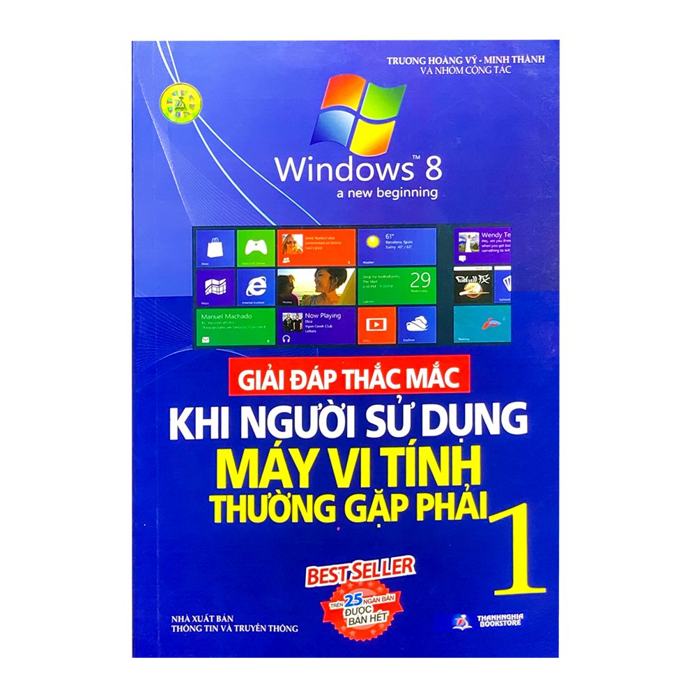 Giải Đáp Thắc Mắc Khi Người Sử Dụng Máy Vi Tính Thường Gặp Phải - Tập 1