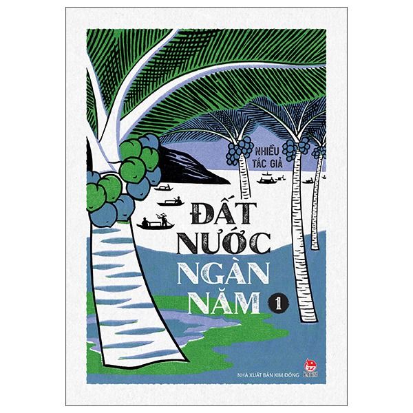 Đất Nước Ngàn Năm - Tập 1