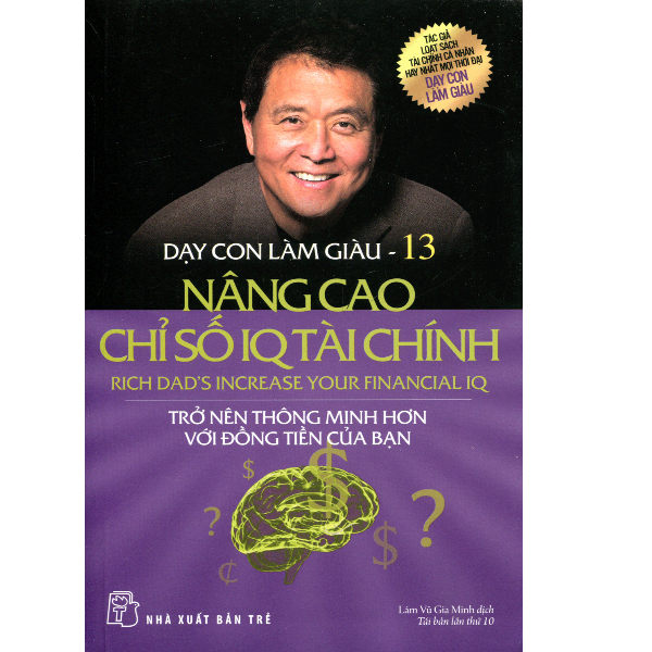 Dạy Con Làm Giàu (Tập 13) - Nâng Cao Chỉ Số IQ Tài Chính