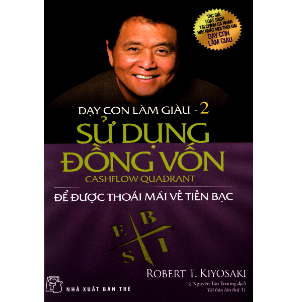 Dạy Con Làm Giàu (Tập 2) - Sử Dụng Đồng Vốn