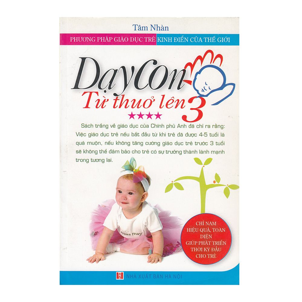 Dạy Con Từ Thuở Lên 3 - Tập 4
