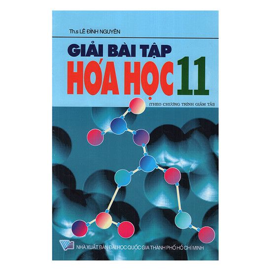 Giải Bài Tập Hóa Học Lớp 11 ( Chương Trình Giảm Tải )