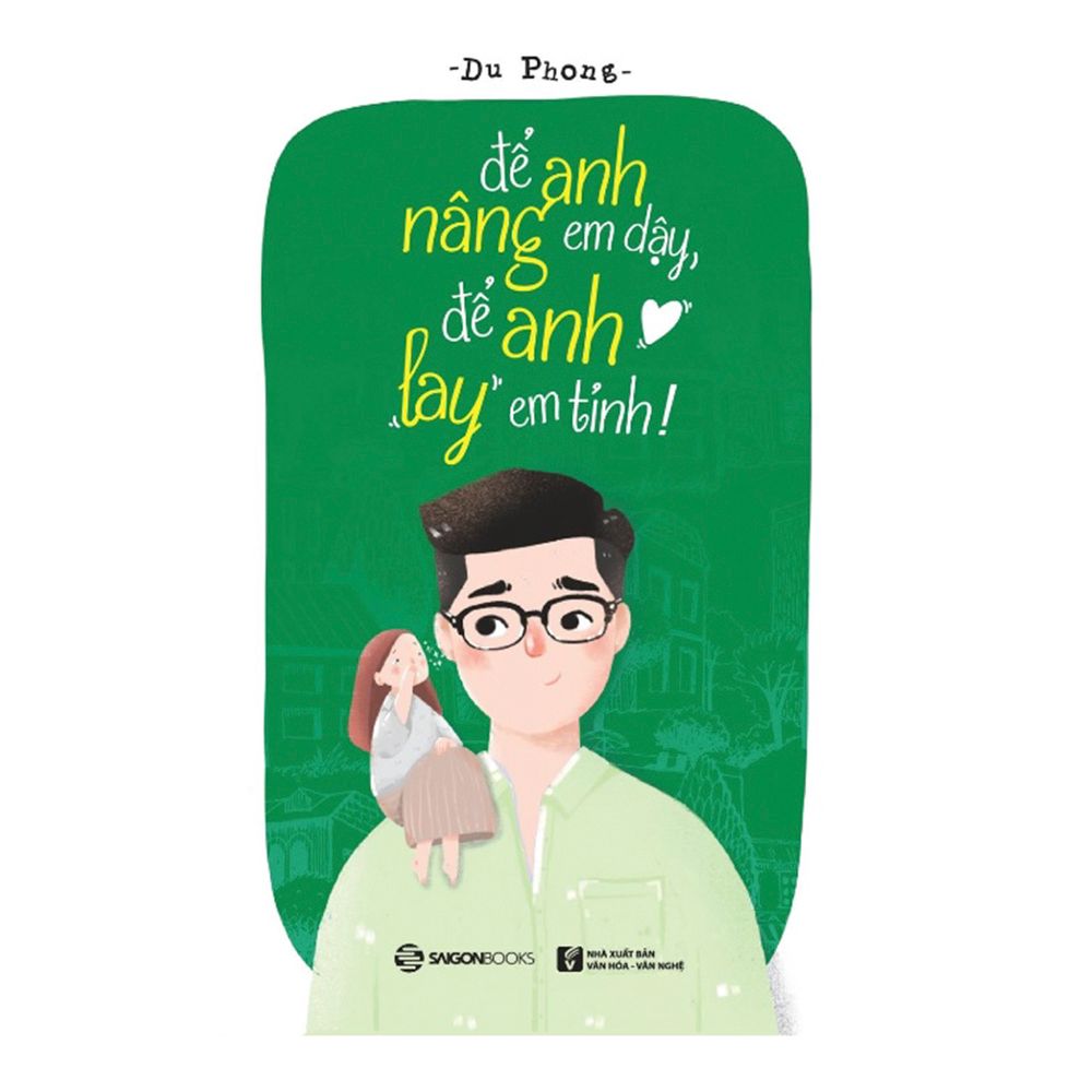Để Anh Nâng Em Dậy, Để Anh Lay Em Tỉnh!