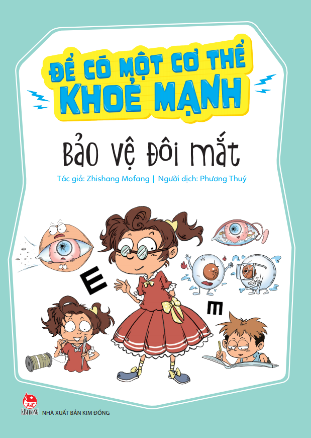 Để Có Một Cơ Thể Khỏe Mạnh - Bảo Vệ Đôi Mắt
