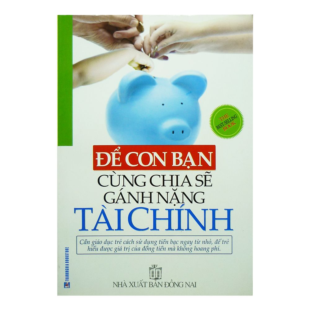 Để Con Bạn Cùng Chia Sẽ Gánh Nặng Tài Chính