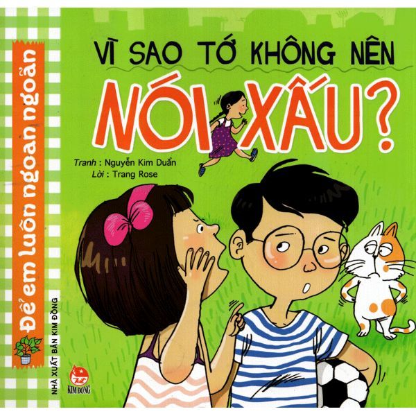 Để Em Luôn Ngoan Ngoãn - Vì Sao Tớ Không Nên Nói Xấu?
