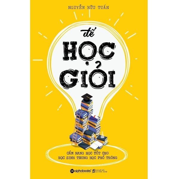 Để Học Giỏi (Tái Bản 2018)