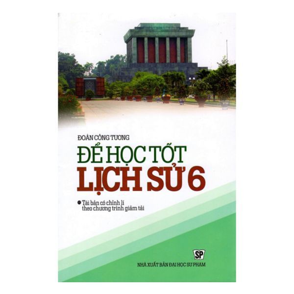 Để Học Tốt Lịch Sử Lớp 6