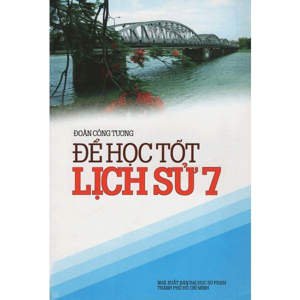 Để Học Tốt Lịch Sử Lớp 7