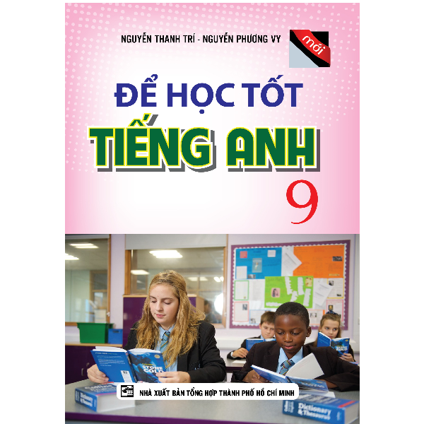 Để Học Tốt Tiếng Anh Lớp 9