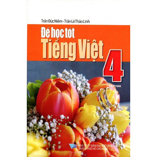 Để Học Tốt Tiếng Việt Lớp 4 - Tập 2
