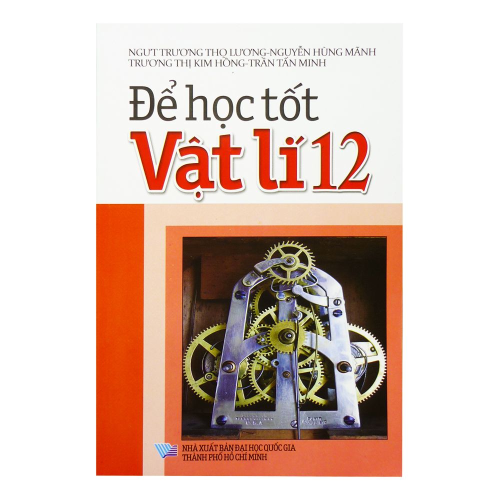 Để Học Tốt Vật Lí - Lớp 12