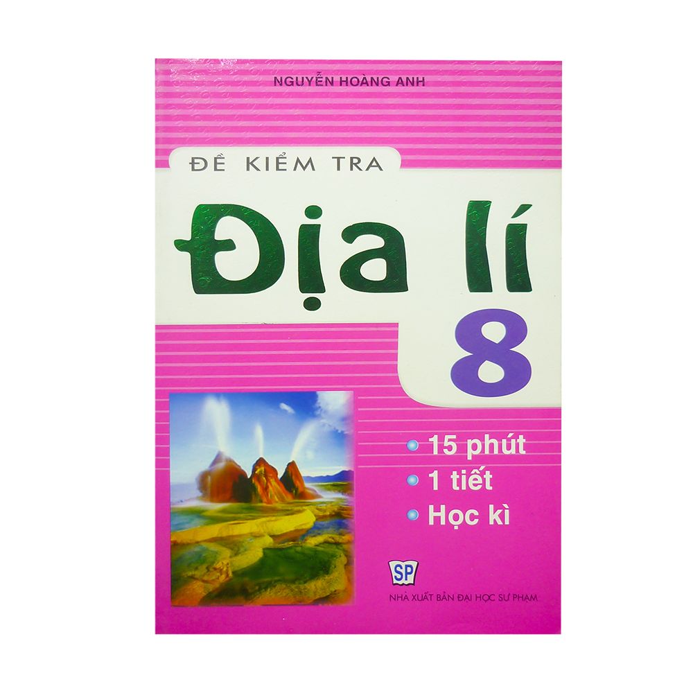 Đề Kiểm Tra Địa Lí - Lớp 8