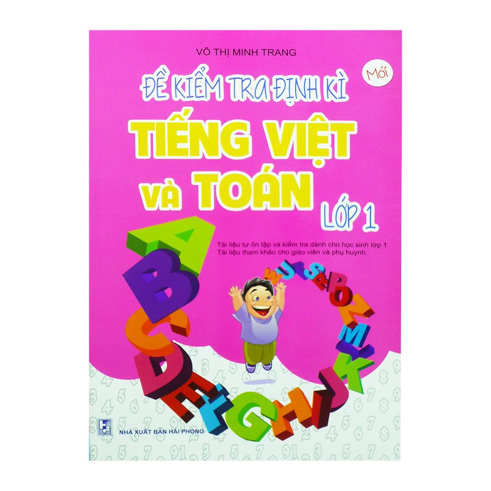 Đề Kiểm Tra Định Kì Tiếng Việt Và Toán Lớp 1
