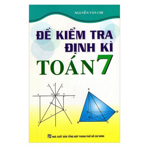 Đề Kiểm Tra Định Kì Toán Lớp 7
