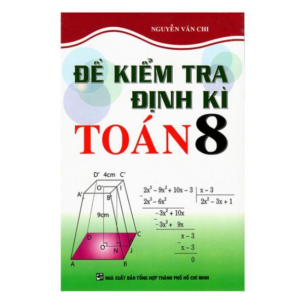 Đề Kiểm Tra Định Kỳ Toán 8