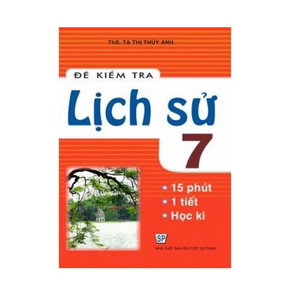 Đề Kiểm Tra Lịch Sử Lớp 7
