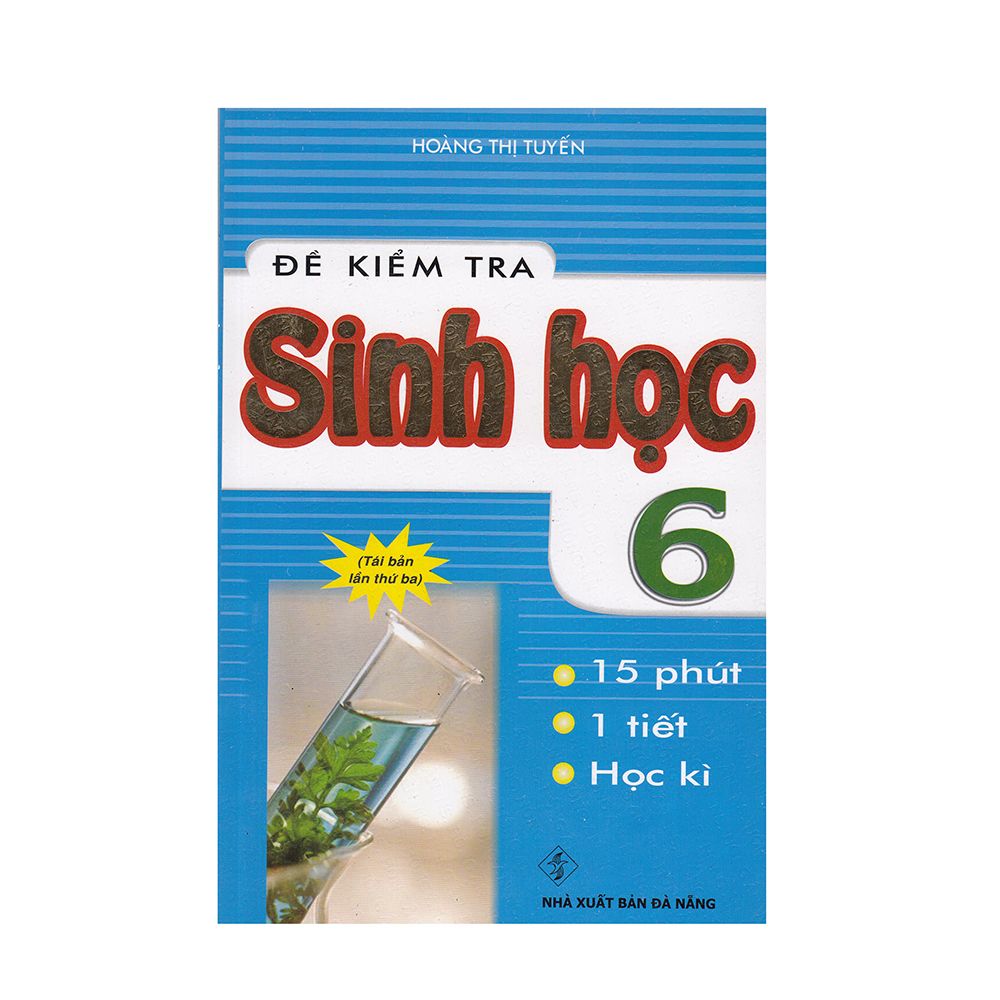 Đề Kiểm Tra Sinh Học 6