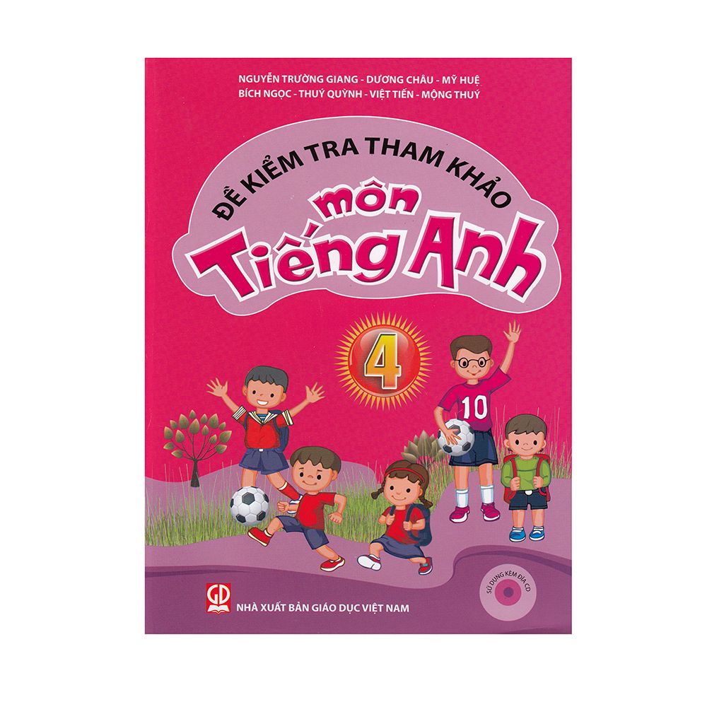 Đề kiểm tra tham khảo môn Tiếng Anh 4