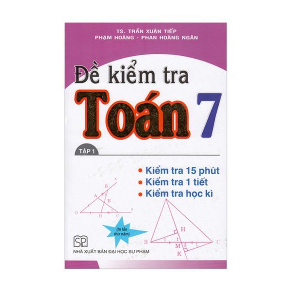 Đề Kiểm Tra Toán Lớp 7 - Tập 1