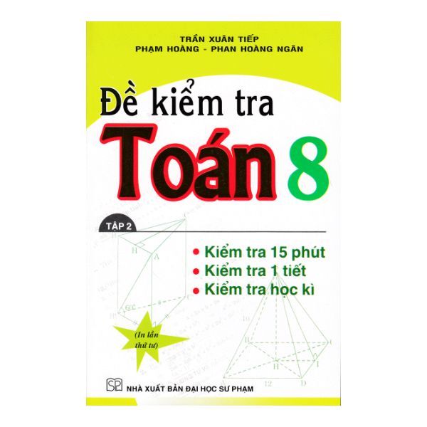 Đề Kiểm Tra Toán Lớp 8 (Tập 2)