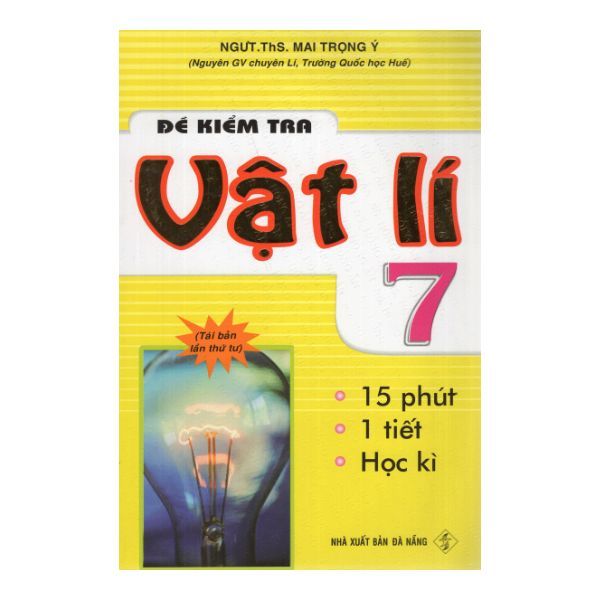 Đề Kiểm Tra Vật Lí - Lớp 7