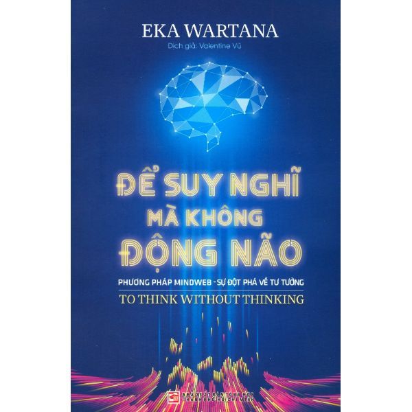 Để Suy Nghĩ Mà Không Động Não