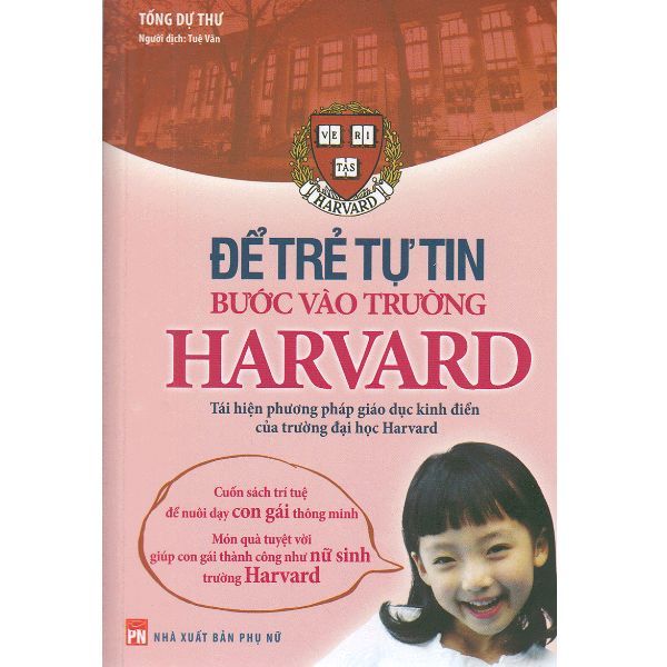 Để Trẻ Tự Tin Bước Vào Trường Harvard