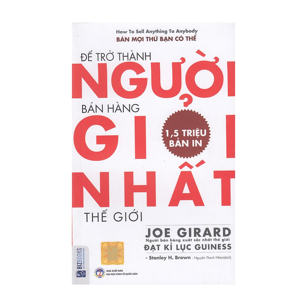 Để Trở Thành Người Bán Hàng Giỏi Nhất Thế Giới