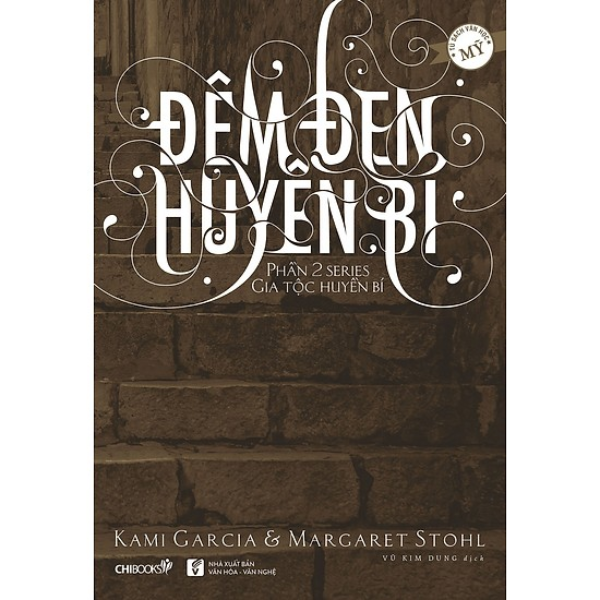 Đêm Đen Huyền Bí - Phần 2 Series Gia Tộc Huyền Bí