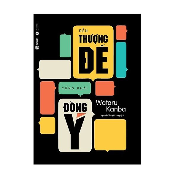 Đến Thượng Đế Cũng Phải Đồng Ý