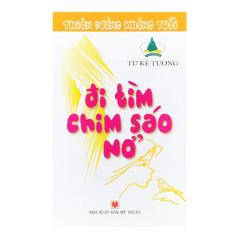 Đi Tìm Chim Sáo Nở