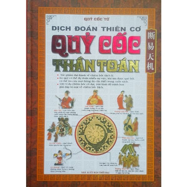 Dịch Đoán Thiên Cơ - Quỷ Cốc Thần Toán (Tái Bản)