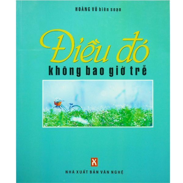 Điều Đó Không Bao Giờ Trễ