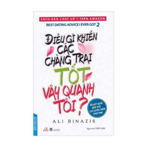 Điều Gì Khiến Các Chàng Trai Tốt Vây Quanh Tôi?
