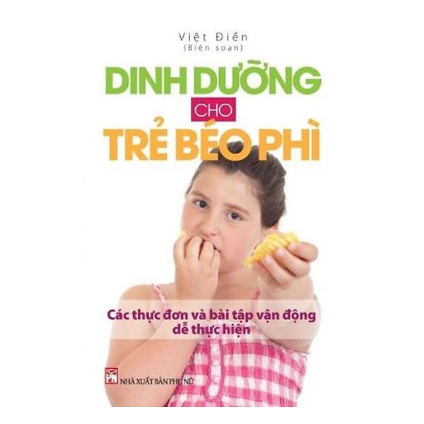 Dinh Dưỡng Cho Trẻ Béo Phì